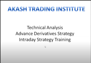 Akash Trading Institute Course-Premium