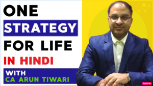 CA ARUN TIWARI-One Strategy for Life - Live Webinar COURSE-Premium
