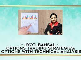 Jyoti Bansal-Options Trading Strategies Course-Premium