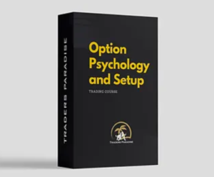 Option Psychology and Setup