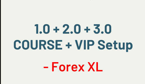 Forex Xl Course (1.0+2.0+3.0) + VIP Setups 1 Forex Xl Course (1.0+2.0+3.0) + VIP Setups