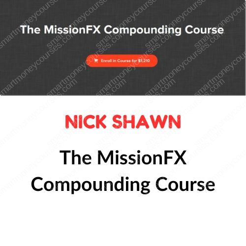The MissionFX Compounding Course 2023 1 The MissionFX Compounding Course 2023