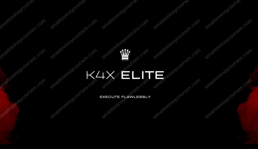 K4X ELITE (KashFX) Full Course 1 K4X ELITE (KashFX) Full Course