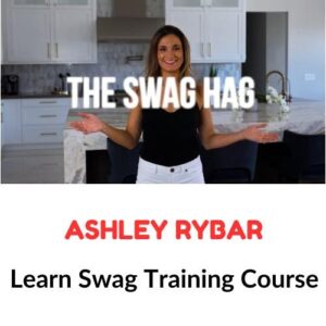 Ashley Rybar – Learn Swag Training Course