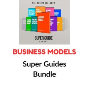 Business Models – Super Guides Bundle