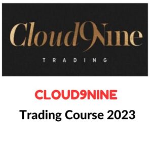 Cloud9Nine Trading Course 2023
