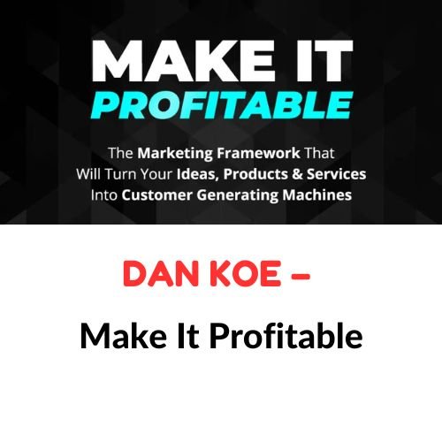 Dan Koe – Make It Profitable 1 Dan Koe – Make It Profitable