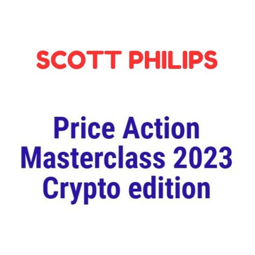 Scott Philips – Price Action Masterclass 2023 – Crypto Edition 1 Scott Philips – Price Action Masterclass 2023 – Crypto Edition