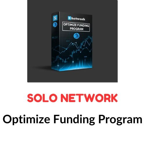 Solo Network – Optimize Funding Program 1 Solo Network – Optimize Funding Program