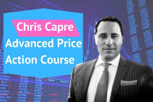 Chris Capre – Advanced Price Action Course 1 Chris Capre – Advanced Price Action Course