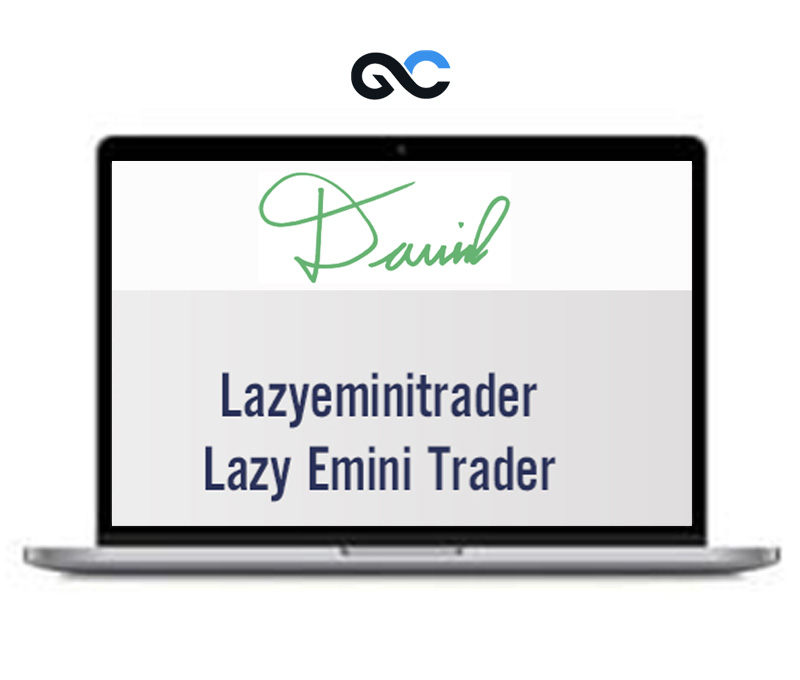 David Frost - Lazy Emini Trader Course - premium Courses 1 David Frost - Lazy Emini Trader Course - premium Courses