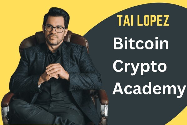 Tai Lopez – Bitcoin Crypto Academy 1 Tai Lopez – Bitcoin Crypto Academy