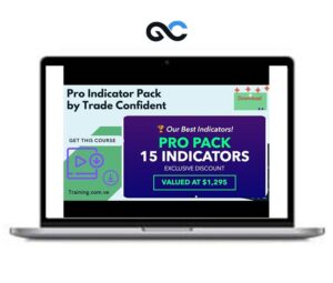 Trade Confident - Pro Indicator Pack - premium Courses