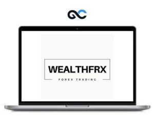 Wealth FRX Trading Mastery Course 2.0 - premium Courses
