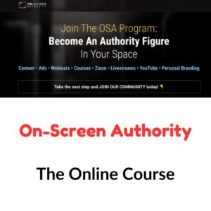 On-Screen Authority – The Online Course