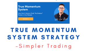 Simpler Trading – True Momentum System Strategy