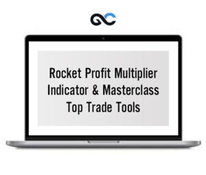 Top Trade Tools - Rocket Profit Multiplier - Premium Courses