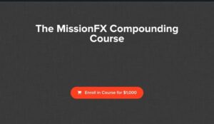MissionFx Compounding Course by Nick Shawn