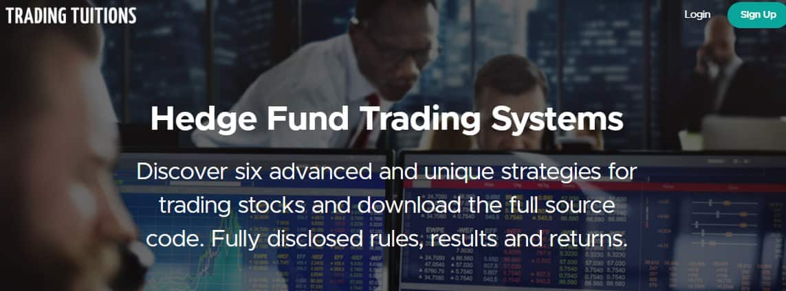 Trading Tuitions – Hedge Fund Trading Systems 1 Trading Tuitions – Hedge Fund Trading Systems