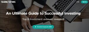 Trading Tuitions – An Ultimate Guide to Successful Investing