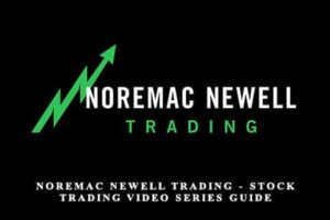 Noremac Newell Trading – Stock Trading Video Series