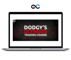 Dodgy’s Dungeon – Ultimate Trading Course - Premium Courses