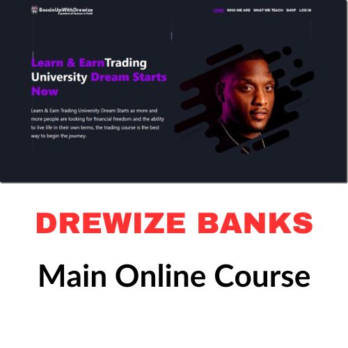 Drewize Banks Main Online Course 1 Drewize Banks Main Online Course