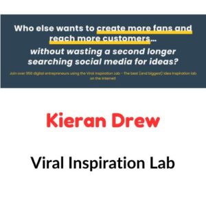 Kieran Drew – Viral Inspiration Lab
