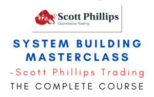 Scott Phillips Trading – System Building MasterClass