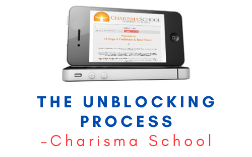 Charisma School – The Unblocking Process 1 Charisma School – The Unblocking Process