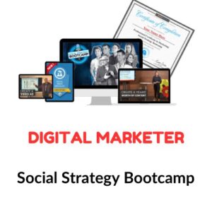 Digital Marketer - Social Strategy Bootcamp