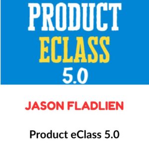 Jason Fladlien – Product eClass 5.0