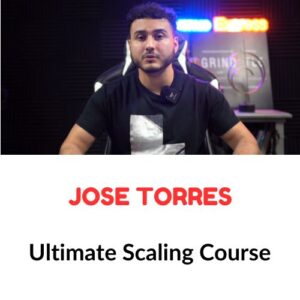 Jose Torres - Ultimate Scaling Course