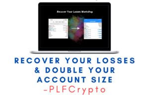 PLFCrypto – Recover Your Losses & Double Your Account Size
