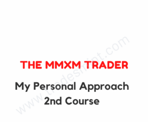 The MMXM Trader's 2nd Course: My Personal Approach