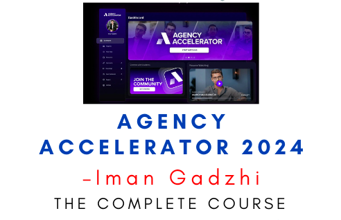 Iman Gadzhi – Agency Accelerator 2024 1 Iman Gadzhi – Agency Accelerator 2024