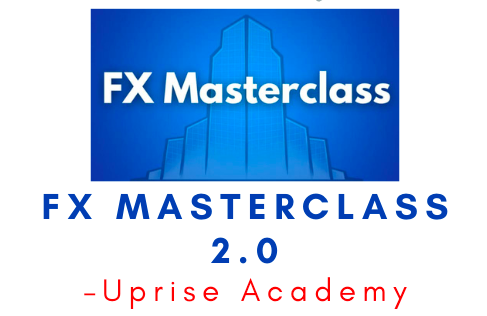 Uprise Academy – FX Masterclass 2.0 1 Uprise Academy – FX Masterclass 2.0