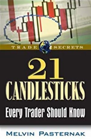 21 Candlesticks Every Trader Should Know – Melvin Pasternak
