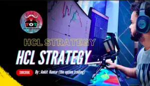 HCL strategy By Ankit Kumar (The Option Trading)