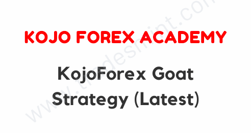 KojoForex Goat Strategy 1 KojoForex Goat Strategy