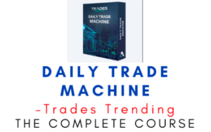 Trades Trending – Daily Trade Machine