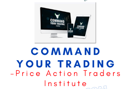 Price Action Traders Institute – Command Your Trading 1 Price Action Traders Institute – Command Your Trading