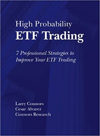 Larry Connors – High Probability ETF Trading 1 Larry Connors – High Probability ETF Trading
