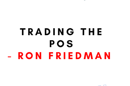 Ron Friedman – Trading the Post 1 Ron Friedman – Trading the Post