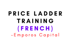 Emporos Capital – Price Ladder Training (French)