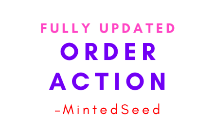 MintedSeed – Order Action 1 MintedSeed – Order Action