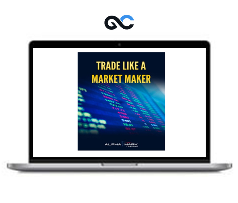 AlphaSharks – Secrets Of Market Maker 1 AlphaSharks – Secrets Of Market Maker