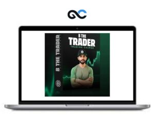 B The Trader – Trading Course