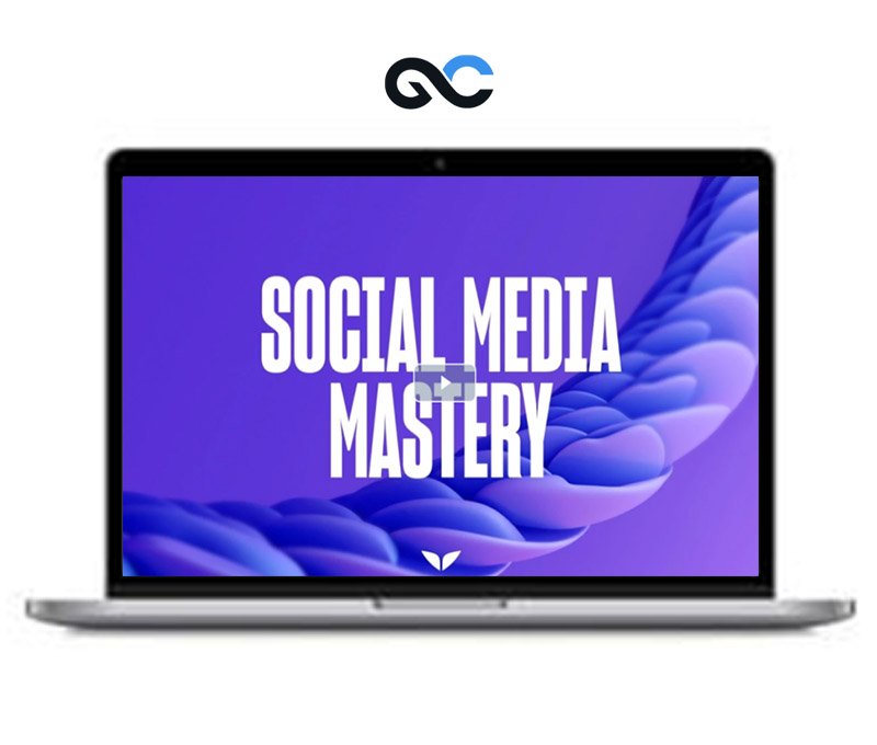 Mindvalley – Social Media Mastery 1 Mindvalley – Social Media Mastery