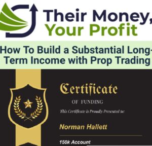 Norman Hallett: Long-Term Income with Prop Trading